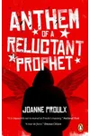 Anthem of a Reluctant Prophet
