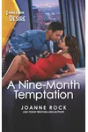 A Nine-Month Temptation
