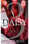 Daisy part 3