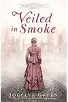 Veiled in Smoke