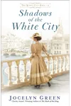Shadows of the White City