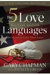 The 5 Love Languages Military Edition