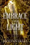 Embrace the Light