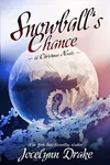 Snowball's Chance