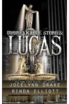Unbreakable Stories: Lucas