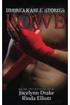 Unbreakable Stories: Rowe