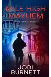 Mile High Mayhem