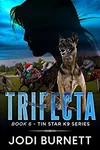 Trifecta