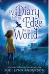 My Diary from the Edge of the World