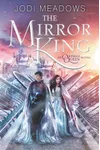 The Mirror King