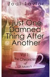 Just One Damned Thing After Another