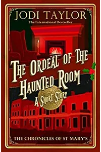 The Ordeal of the Haunted Room