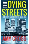 The Dying Streets