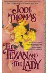 The Texan and The Lady