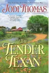 The Tender Texan