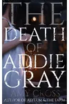 The Death of Addie Gray