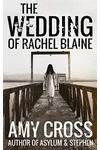 The Wedding of Rachel Blaine