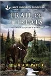 Trail of Threats