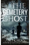 The Cemetery Ghost
