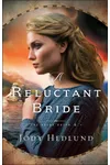 A Reluctant Bride