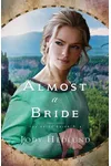 Almost a Bride