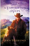 A Cowboy for Keeps