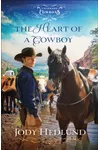 The Heart of a Cowboy