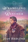 Wrangling the Wandering Rancher