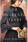 An Awakened Heart