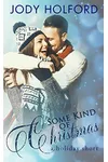 Some Kind of Christmas