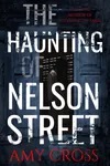 The Haunting of Nelson Street