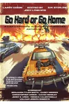 Go Hard or Go Home: A Car Warriors: Autoduel Chronicles Anthology