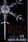 Half a King
