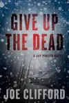 Give Up the Dead