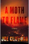 A Moth to Flame
