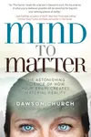 Mind to Matter