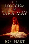The Exorcism of Sara May