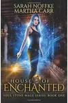 House of Enchanted
