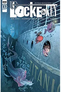 Locke & Key: ...In Pale Battalions Go… #3