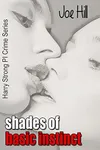 Shades of Basic Instinct