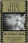 My Father's Mask