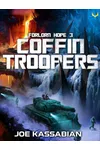 Coffin Troopers