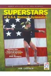 Superstars of USA Women's Gymnastics: Women Athletes of the 2000 Olympics