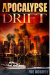 Apocalypse Drift