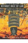 Without Rule of Law: Advanced Skills to Help You Survive