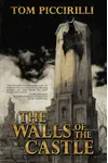 The Walls of the Castle
