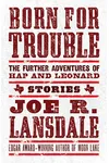 Born for Trouble