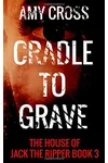 Cradle to Grave