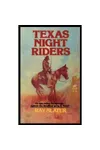 Texas Night Riders