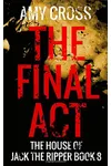 The Final Act